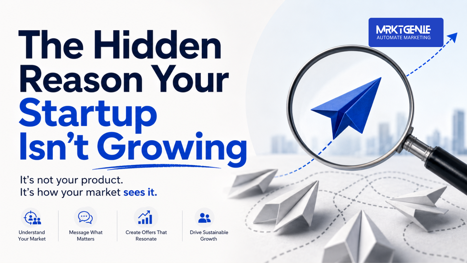 The Hidden Reason Your Startup Isn’t Growing hero image
