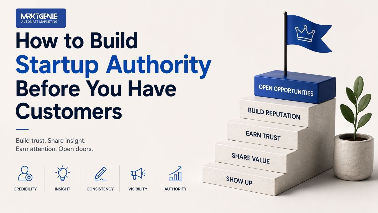 How to Build Startup Authority Before You Have Customers hero image
